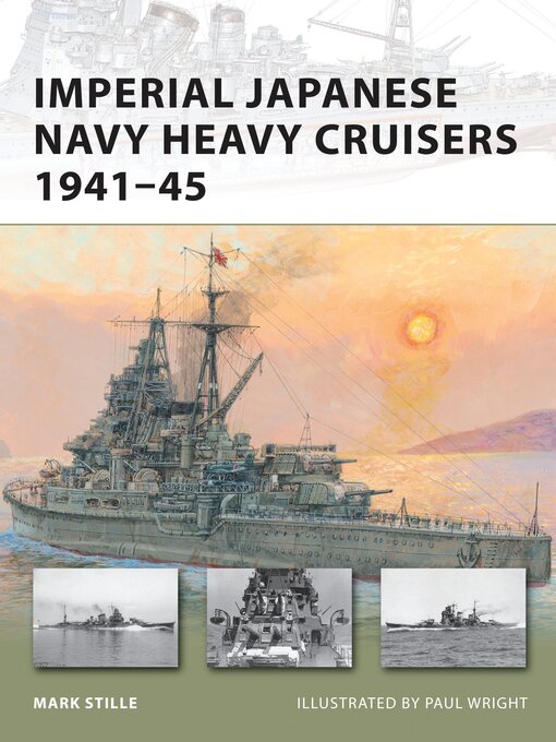 Cover image for Imperial Japanese Navy Heavy Cruisers 1941–45